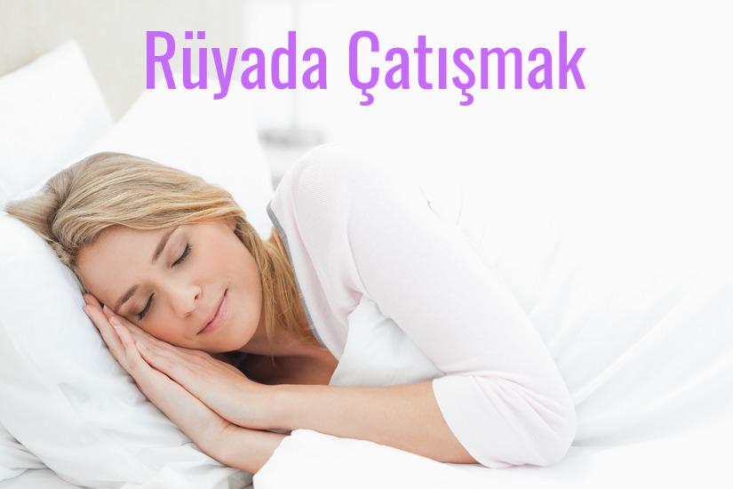 Rüyada Çatışmak Ne Anlama Gelir?